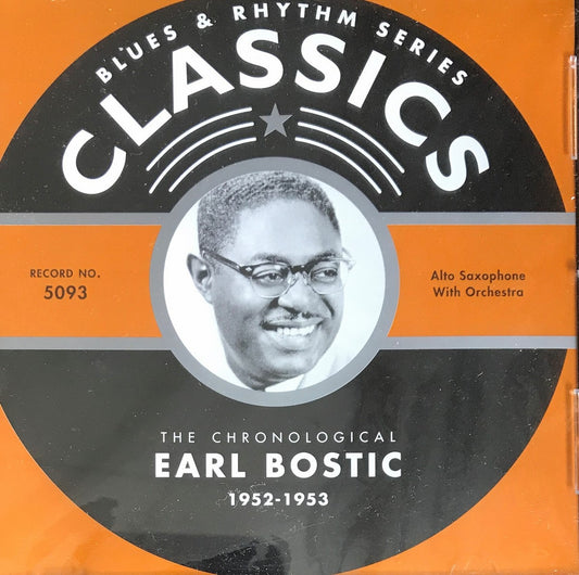 CD - Earl Bostic - Classics 1952-1953 The Chronological Classics