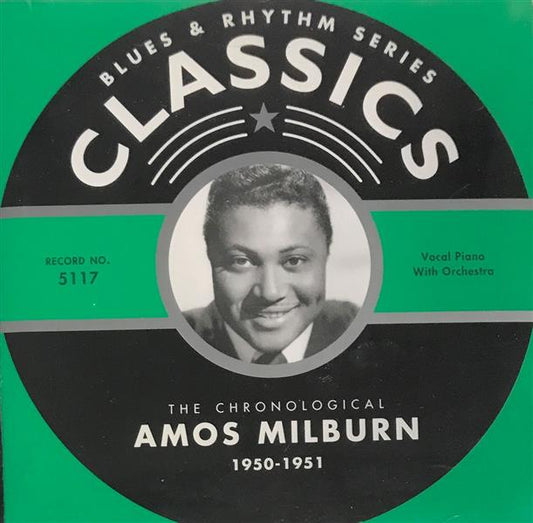 CD - Amos Milburn - Classics 1950-1951 The Chronological Classics