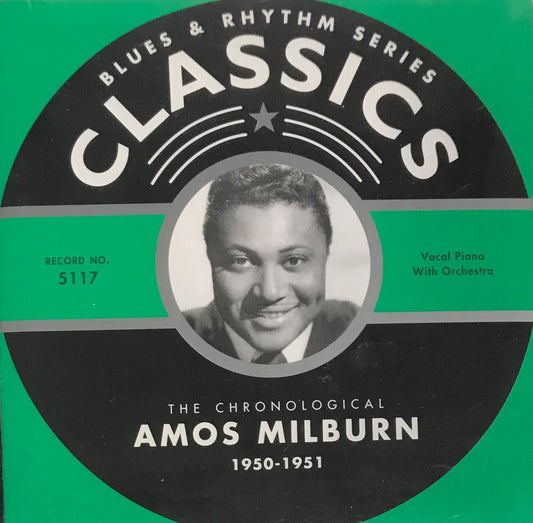 CD - Amos Milburn - Classics 1950-1951 The Chronological Classics