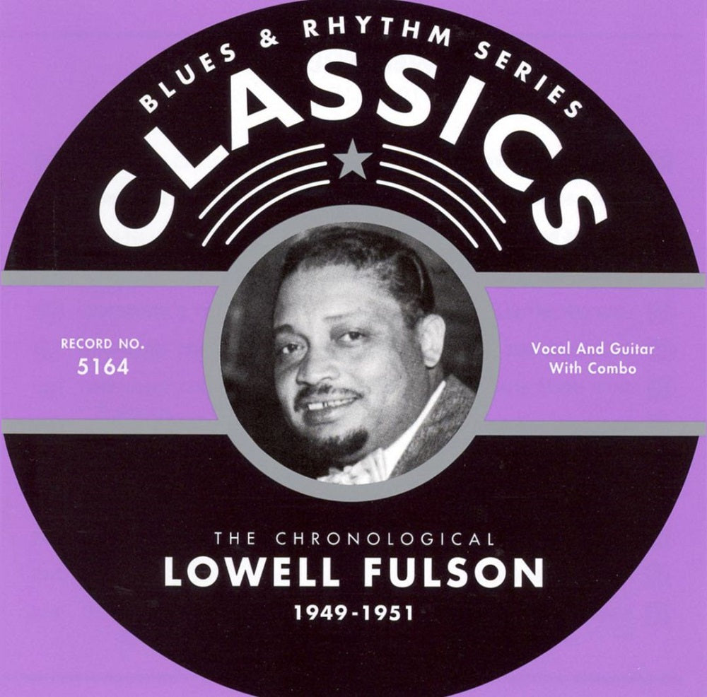 CD - Lowell Fulson - 1949 - 1951 The chronological classics