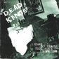 CD - Dead Kings - King By Death....Fool For A Lifetime