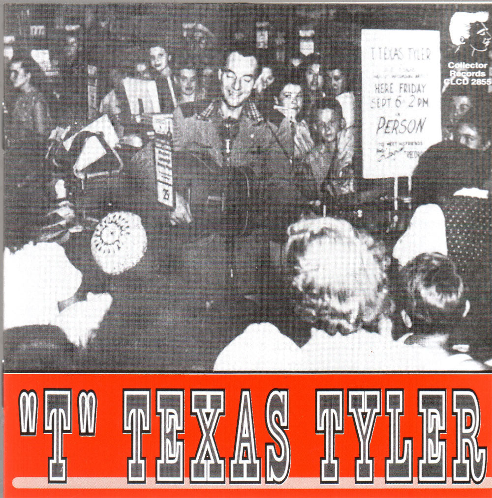 CD - T. Texas Tyler -