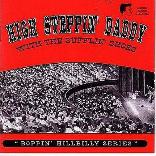 CD - VA - High Steppin' Daddy With The Sufflin' Shoes