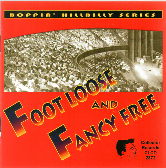 CD - VA - Foot Loose And Fancy Free(Available in August 2004)