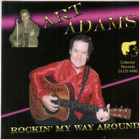 CD - Art Adams - Rockin' My Way Around