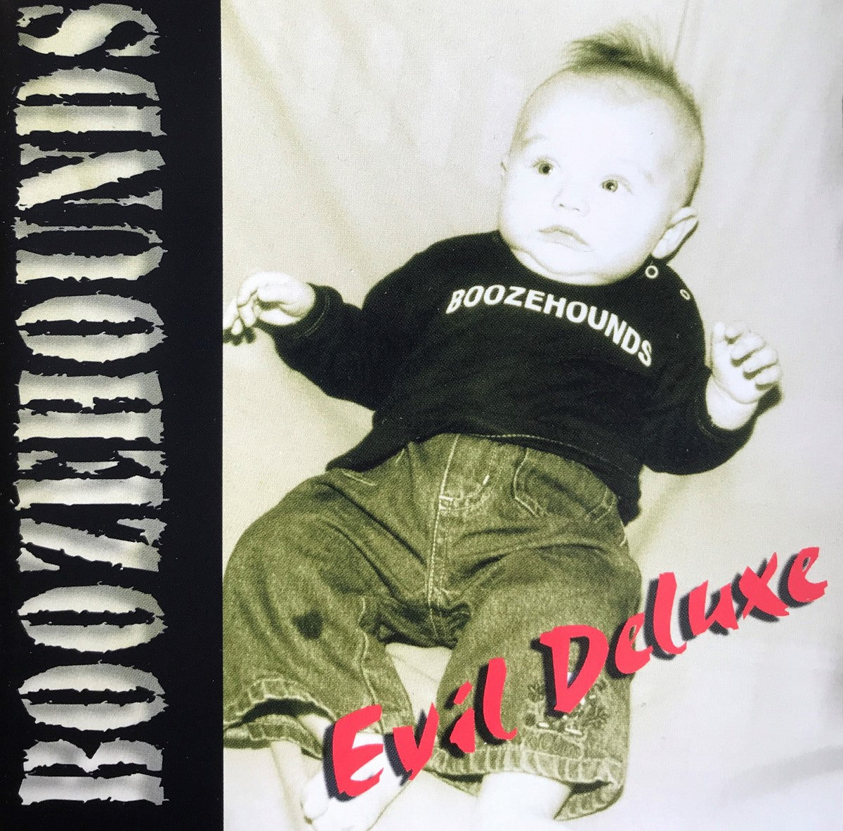 CD - Boozehounds - Evil Deluxe