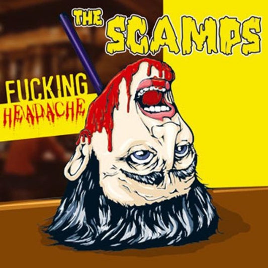 CD - Scamps - Fuckin` Headache