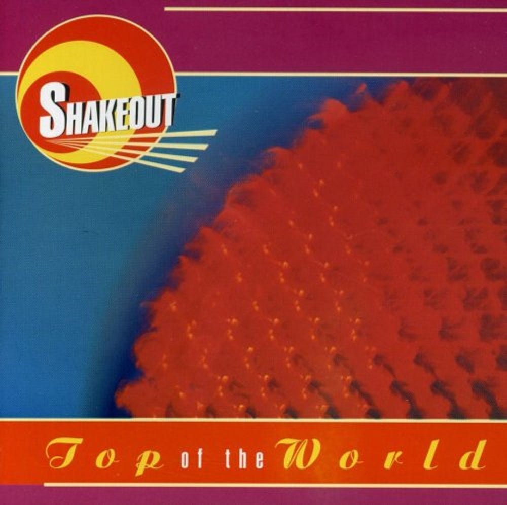 CD - Shakeout - Top Of The World