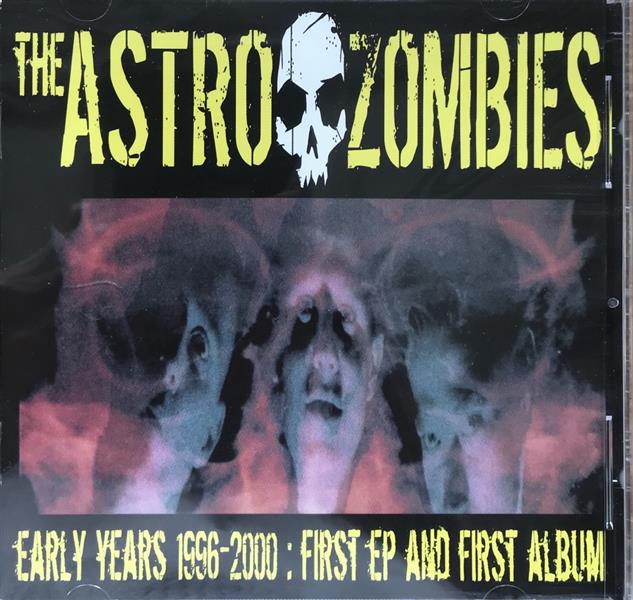 CD - Astro Zombies - The Early Years