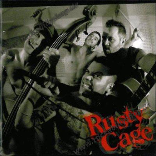 CD - Rusty Cage - Rusty Cage