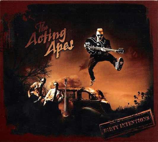 CD - Acting Apes - Dirty Intentions