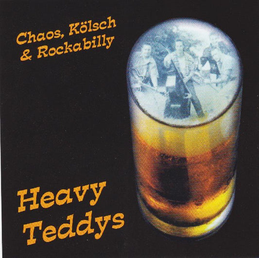 CD - Heavy Teds - Chaos, Kölsch & Rockabilly