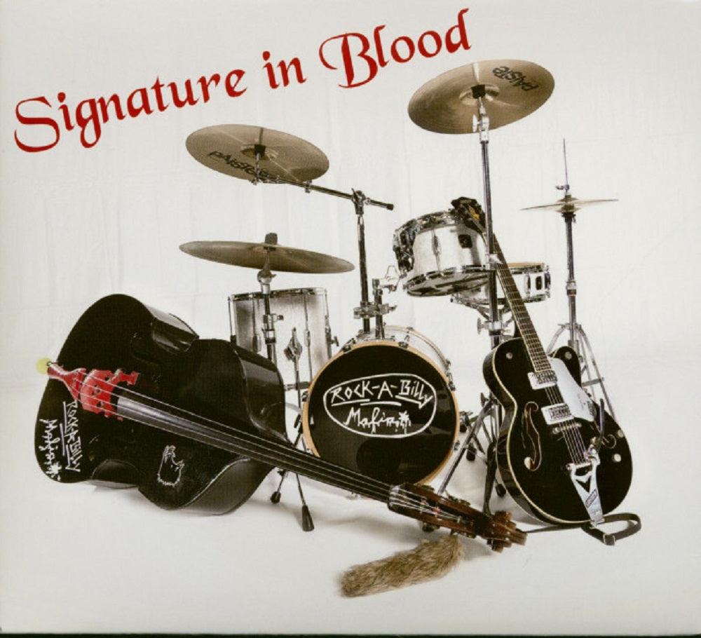 CD - Rockabilly Mafia - Signature In Blood