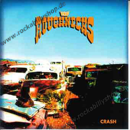 CD - Roughnecks - Crash