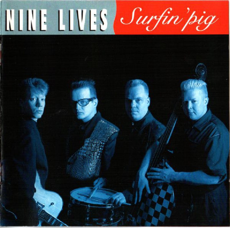 CD - Nine Lives - Surfin` Pig