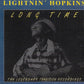 CD - Lightnin Hopkins - Long Time