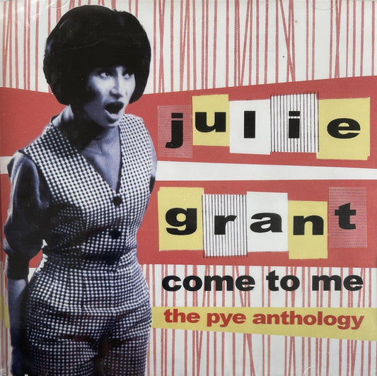 CD - Julie Grant - Come To Me The Pye Anthology