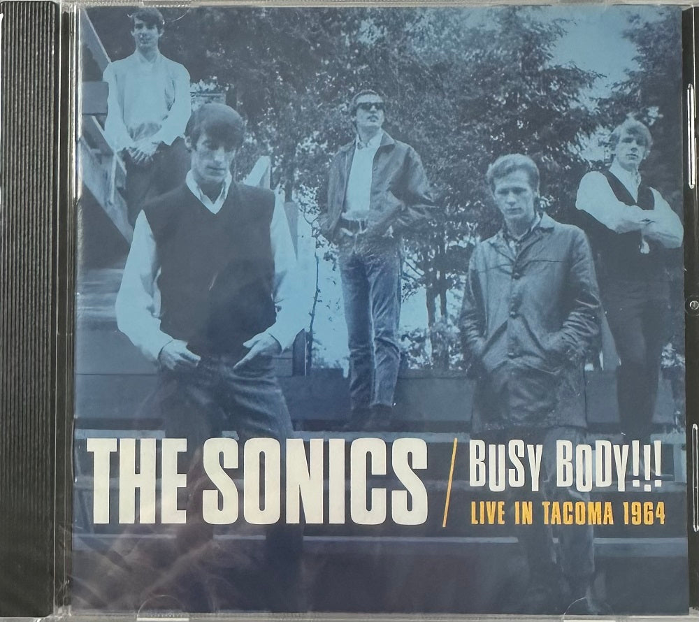 CD - Sonics - Busy Body!!! Live In Tacoma 1964