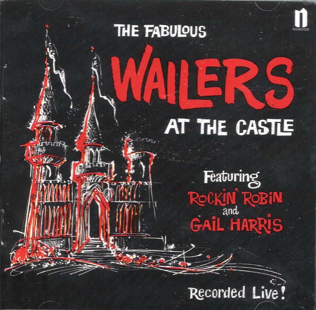 CD - Wailers - At The Castle