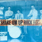 CD - VA - Shake Un Up Rock - Northwest Rockers Vol. 3