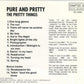 CD - Pretty Things - Pure And Pretty