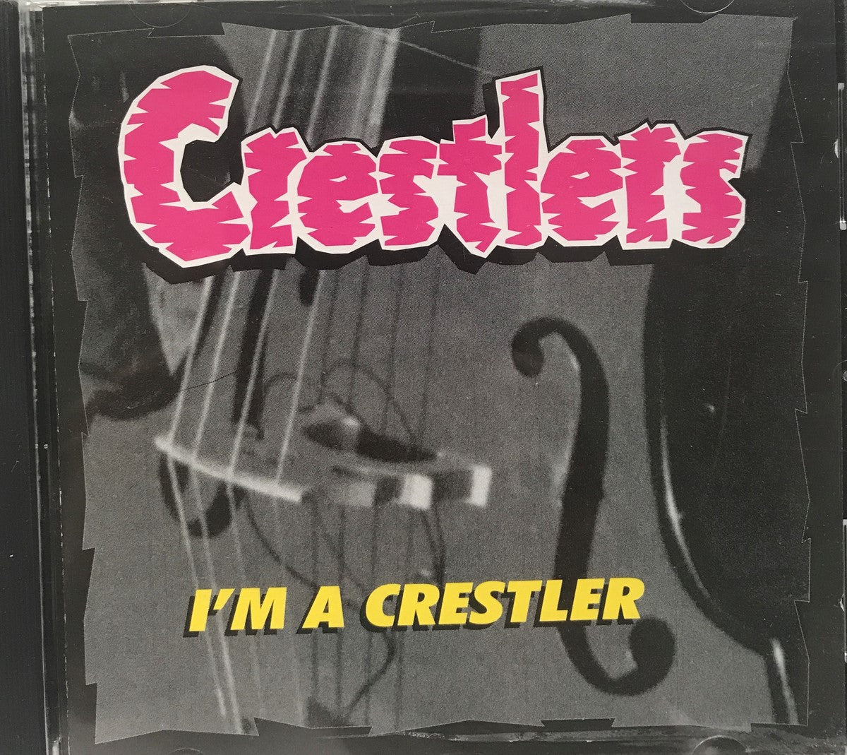 CD - Crestlers - I'm A Crestler