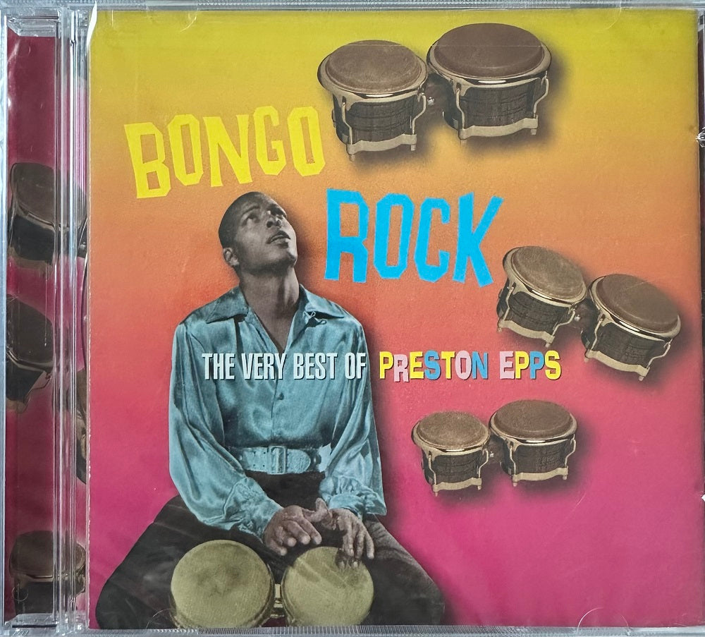 CD - Preston Epps - Very Best Of Preston Epps - Bongo Rock