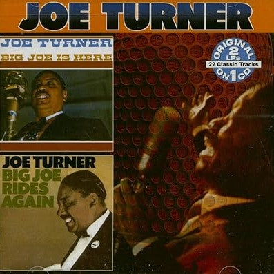 CD - Big Joe Turner - Big Joe Is Here - Big Joe Rides Again