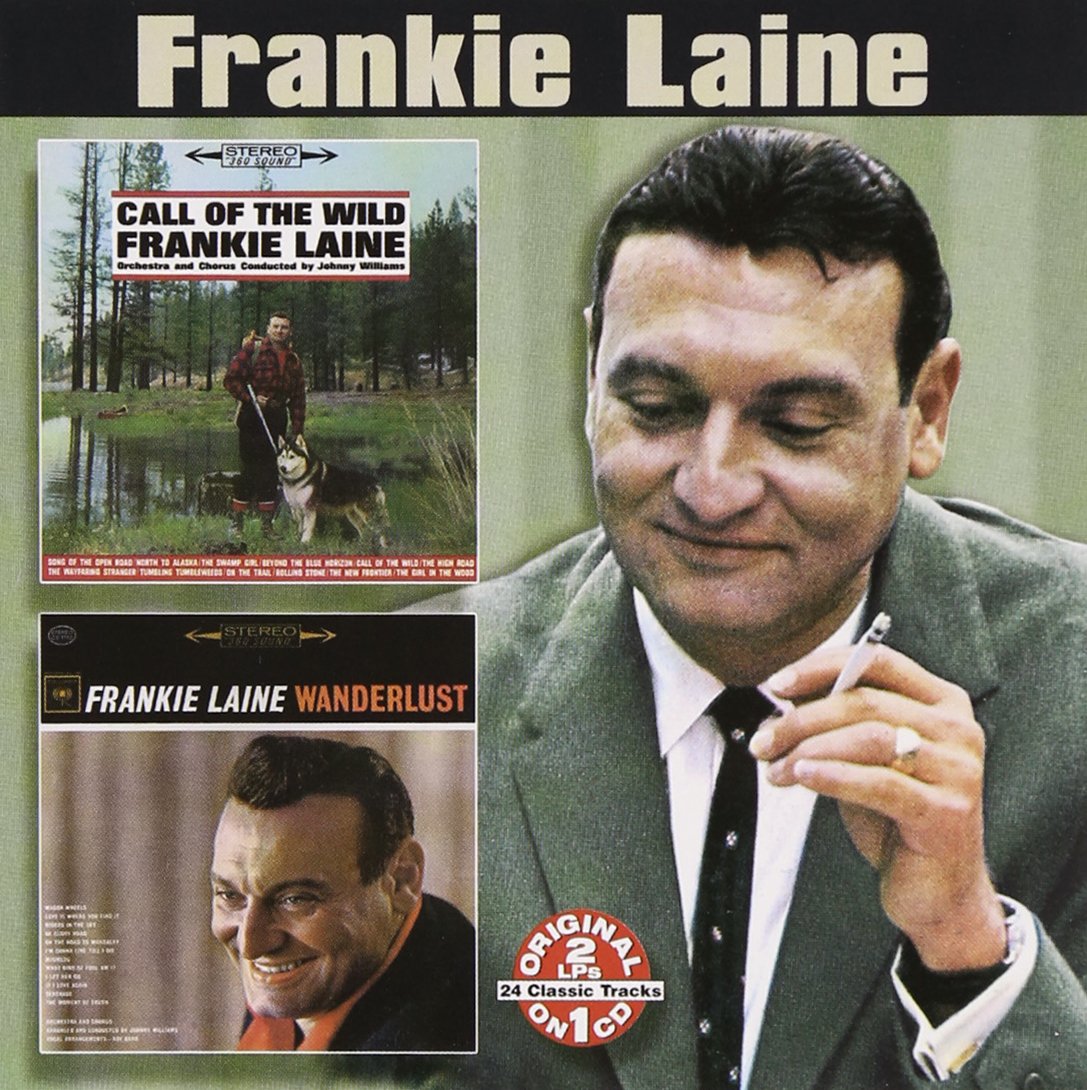 CD - Frankie Laine - Call Of The Wild - Wanderlust