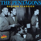 CD - Pentagons - Golden Classics