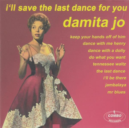 CD - Damita Jo - Ill Save The Last Dance For You
