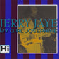 CD - Jerry Jaye - My Girl Josephine