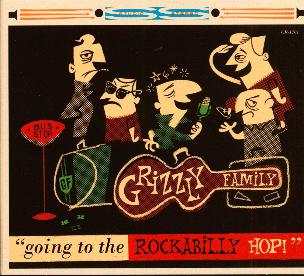 CD - Grizzly Family - Going To The Rockabilly Hop