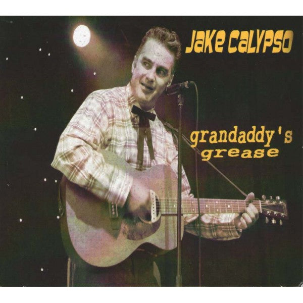 CD - Jake Calypso - Grandaddy's Grease