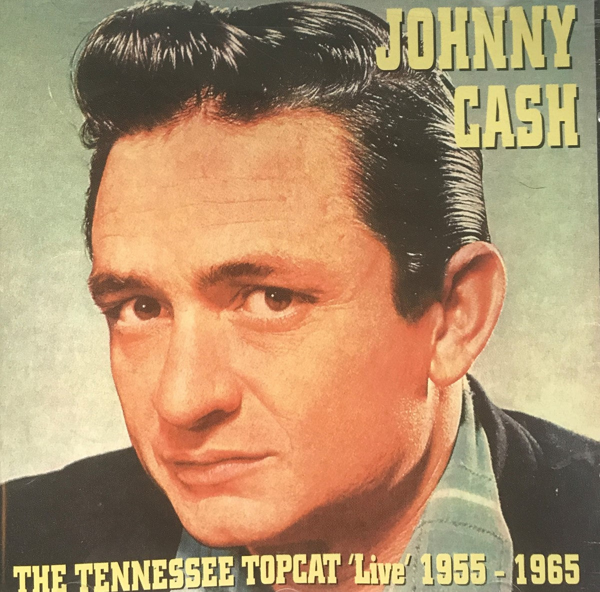 CD - Johnny Cash - Tennessee Topcat Live' 1955 - 1965