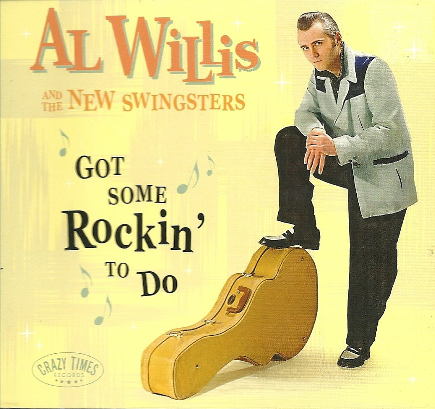 CD - Al Willis & The New Swingsters - Got Some Rockin To Do