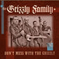 CD - Grizzly Family - Don't Mess With The Grizzly