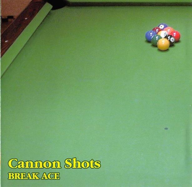 CD - Cannon Shots - Break Ace