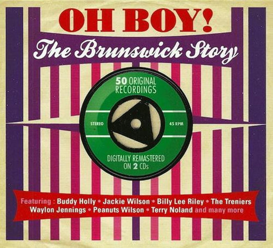 CD-2 - VA - Oh Boy! The Brunswick Story