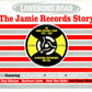 CD-2 - VA - Lonesome Road - The Jamie Records Story
