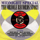 CD-2 - VA - Midnight Special - The Oriole Records Story