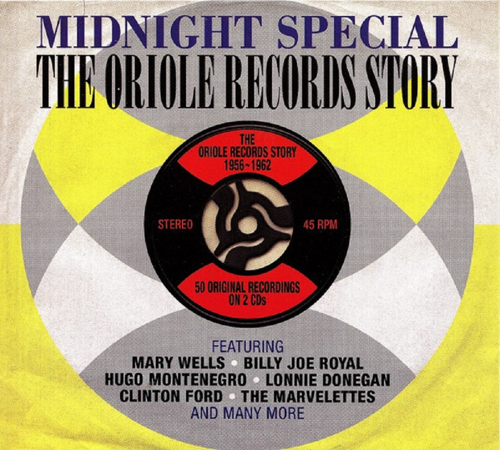 CD-2 - VA - Midnight Special - The Oriole Records Story