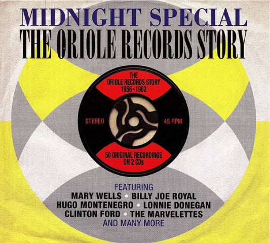 CD-2 - VA - Midnight Special - The Oriole Records Story