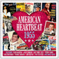 CD-2 - VA - American Heartbeat 1955