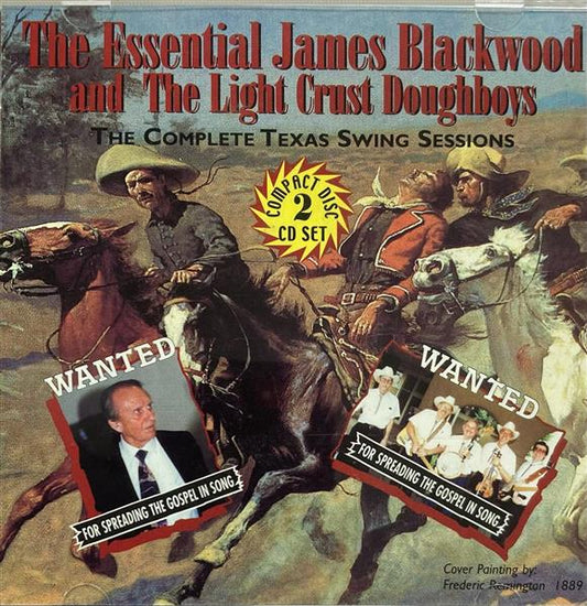 CD - James Blackwood And The Light Crust Doughboys - The Essential-The Complete Texas Swing Sessions
