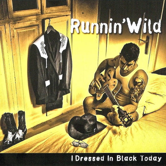 CD - Runnin Wild - I Dressed In Black Today