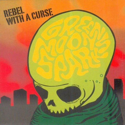 CD - Green Moon Sparks - Rebel With A Curse