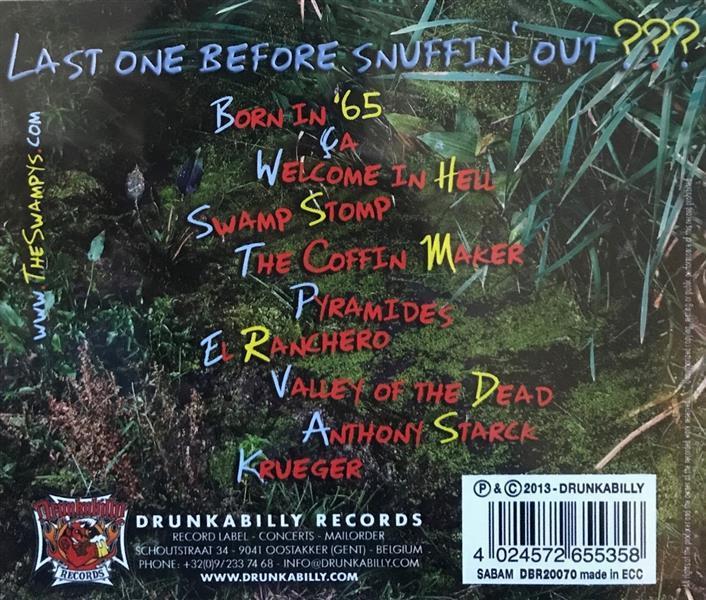 CD - Swampys - The Last One Before Snuffin' Out