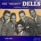 CD - "Mighty" Dells - American Heritage Series Vol. 4