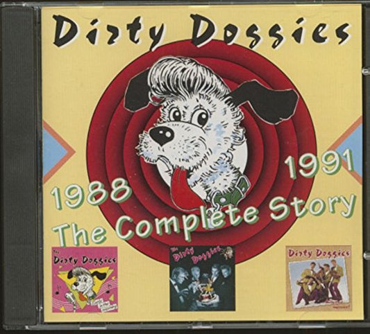 CD - Dirty Doggies - The Complete Story 1988-1991